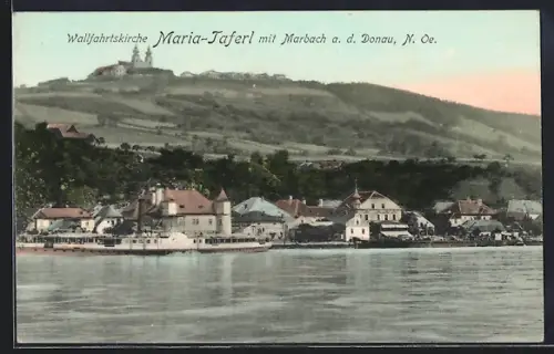 AK Marbach a.d. Donau, Ortsansicht mit Dampfer, Wallfahrtskirche Maria-Taferl