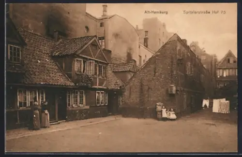 AK Alt-Hamburg, Spitalerstrasse Hof 75