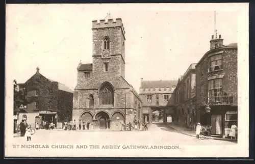 AK Abingdon, St. Nicholas Church and The Abbey Gateway