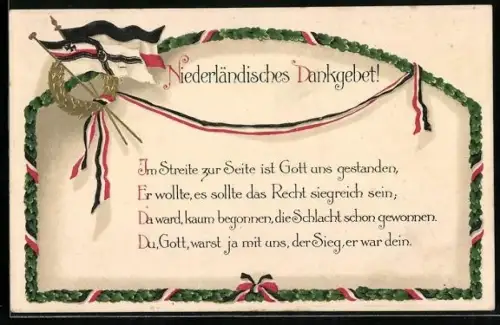 AK Niederländisches Dankgebet!, Reichskriegflagge und Eichenkranz