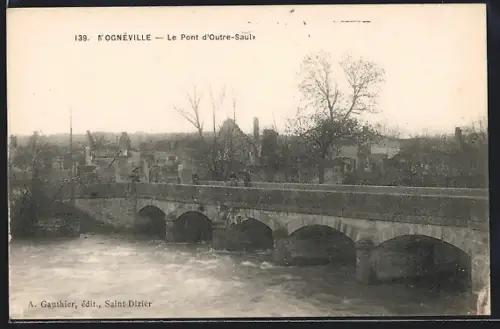 AK Mogneville, Le Pont d'Outre-Saulx