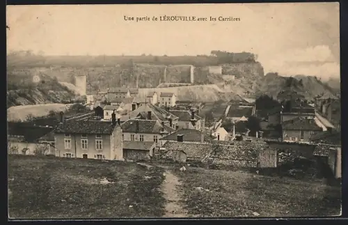 AK Lérouville, Une partie de Lérouville avec les Carrières