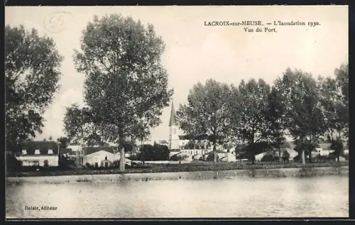AK Lacroix-sur-Meuse, L`Inondation 1930, Vue du Port