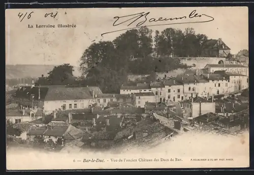 AK Bar-le-Duc, Vue de l`ancien Château des Ducs de Bar