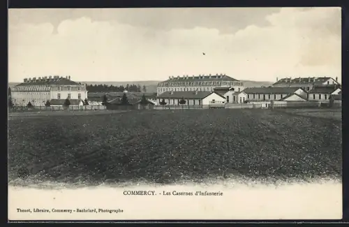 AK Commercy, Les Casernes d`Infanterie