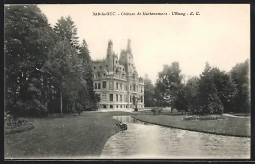 AK Bar-le-Duc, Château de Marbeaumont, L`Étang