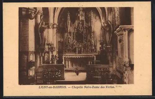 AK Ligny-en-Barrois, Chapelle Notre-Dame des Vertus