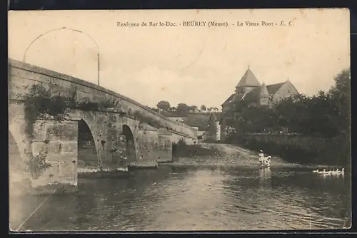 AK Beurey /Meuse, Le Vieux Pont