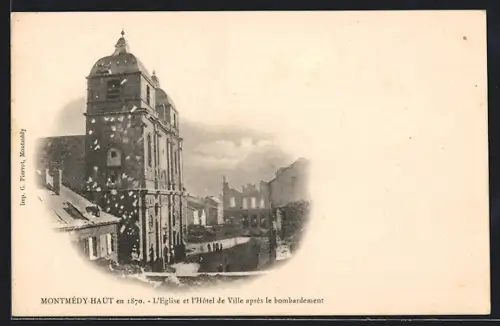 AK Montmédy-Haut, L`Église et l`Hôtel de Ville après le bombardement en 1870