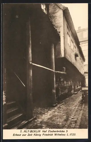 AK Alt-Berlin, Hof Fischerbrücke 5, Erbaut 1723