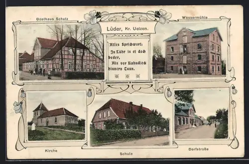 AK Lüder /Uelzen, Gasthaus Schulz, Wassermühle, Schule, Dorfstrasse