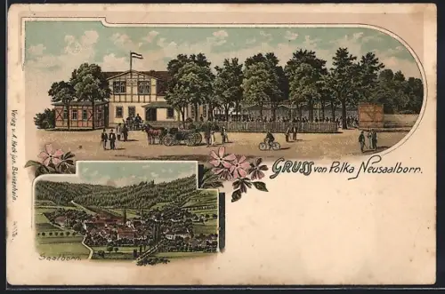 Lithographie Saalborn, Restaurant Polka Neusaalborn und Ortsansicht