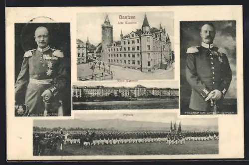 AK Bautzen, Alte Kaserne, Parade, Neue Kaserne, König Friedrich August, Friedrich II Grossherzog von Baden