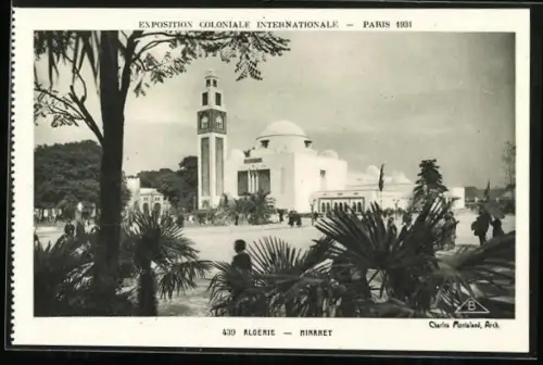 AK Paris, Exposition Coloniale International 1931, Algérie, Minaret