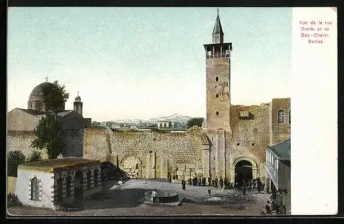 AK Damas, Vue de la rue Droite et de Bab-Charki