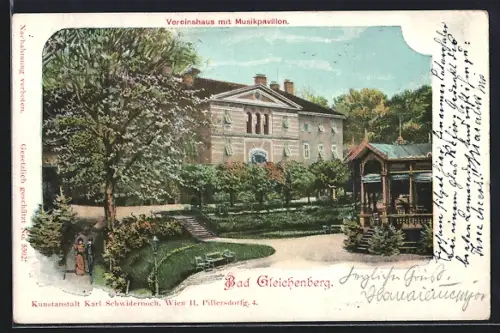 AK Bad Gleichenberg, Vereinshaus mit Musikpavillon