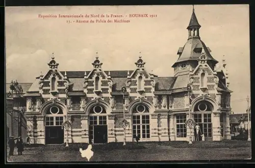 AK Roubaix, Exposition Internationale du Nord de la France 1911, Annexe du Palais des Machines