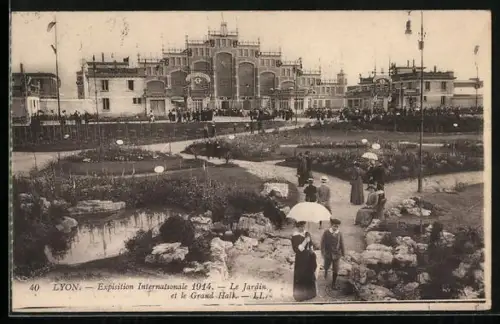 AK Lyon, Exposition Internationale 1914, Le Jardin et le Grand Hall, Ausstellung