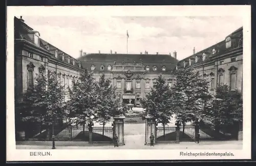 AK Berlin, Gesamtansicht vom Reichspräsidenenpalais