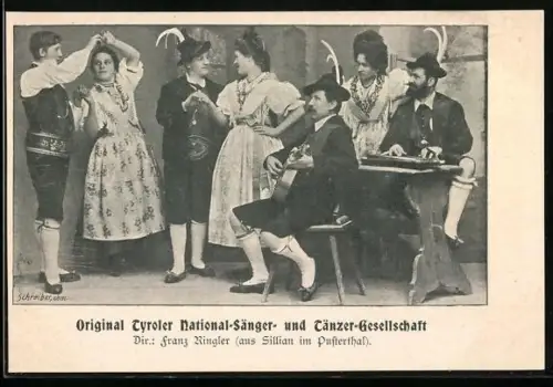 AK Original Tyroler National-Sänger und Tänzer-Gesellschaft, Dir. Franz Ringler
