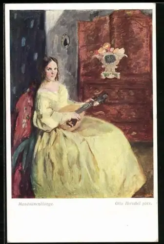 Künstler-AK Otto Herschel: Mandolinenklänge, bezaubernde Musikerin