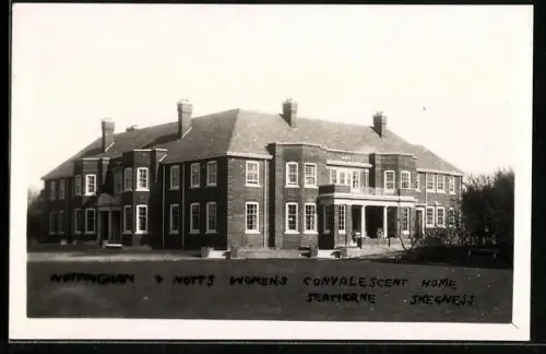 AK Skegness, Nottingham & Notts Women`s Convalescent Home