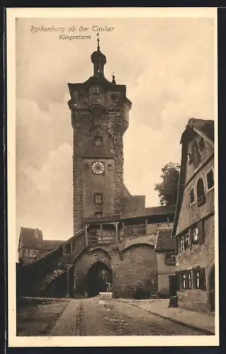AK Rothenburg ob der Tauber, Klingenturm
