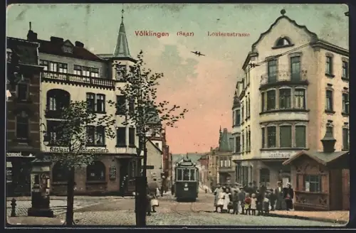 AK Völklingen /Saar, Restaurant Hohenzollern und Gasthaus, Strassenbahn in der Louisenstrasse