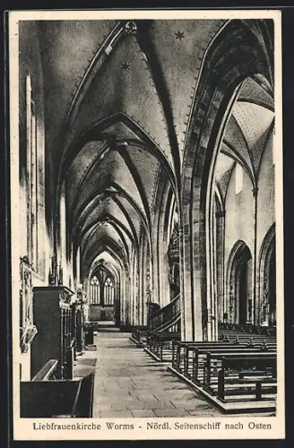 AK Worms, Liebfrauenkirche, nördliches Seitenschiff nach Osten