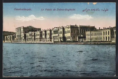 AK Constantinople, Le Palais de Dolma-Baghtché