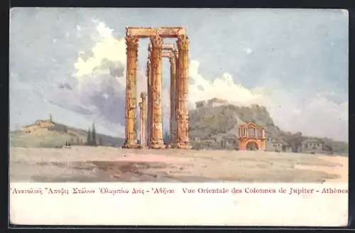Künstler-AK Athenes, Vue Orientale des Colonnes de Jupiter