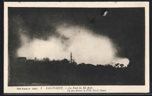AK Salonique, La Nuit de 18 Aout, Le feue dévore la Ville Nord-Ouest