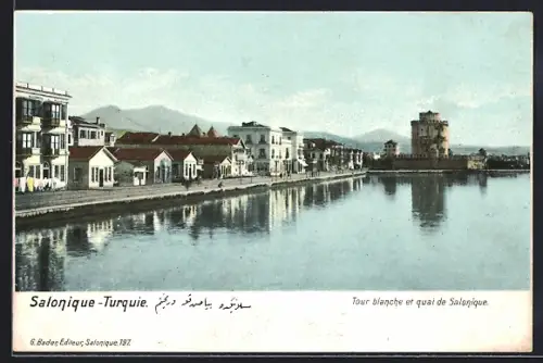 AK Salonique, Tour blanche et quai de Salonique