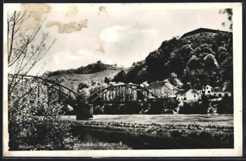 AK Obermureck /Steiermark, Schloss Obermureck mit Murbrücke