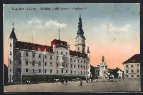 AK Klagenfurt, Hotel Kaiser von Oesterreich am Heuplatz