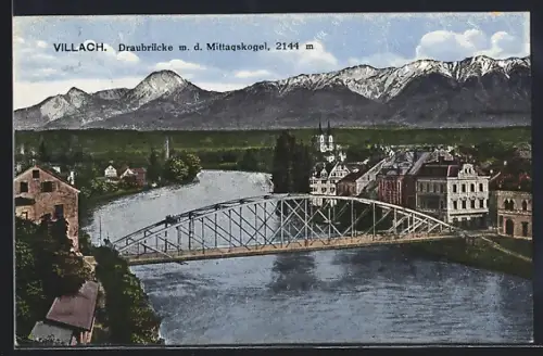 AK Villach, Draubrücke mit dem Mittagskogel