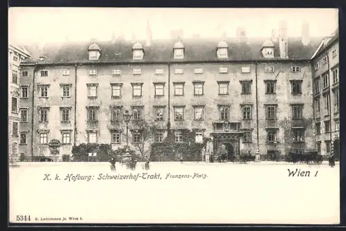 AK Wien, K. k. Hofburg: Schweizerhof-Trakt, Franzens-Platz