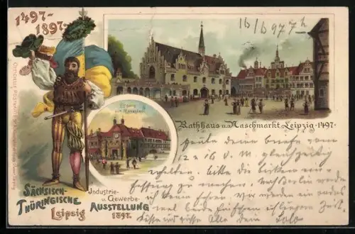 Lithographie Leipzig, Industrie- und Gewerbe-Ausstellung 1897, Rathaus & Naschmarkt, Eingang zur Messstadt