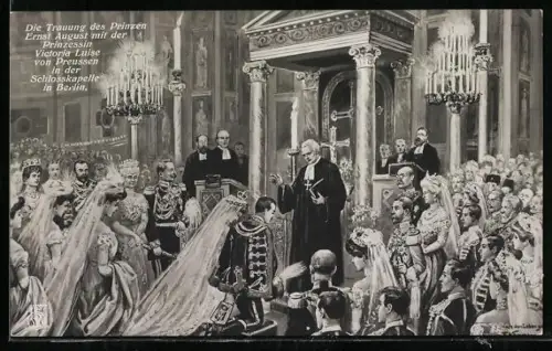 AK Berlin, Trauung Ernst August Herzog von Braunschweig mit Prinzessin Victoria Luise von Preussen