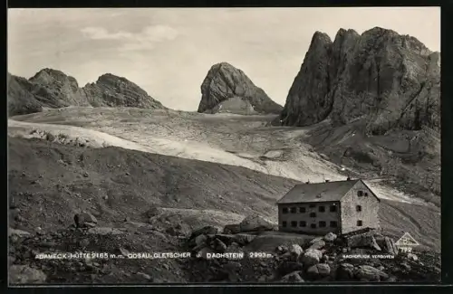 AK Adamek-Hütte mit Gosaugletscher und Dachstein, Aussenansicht der Berghütte