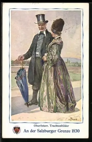 AK Deutscher Schulverein Nr. 277: Serie Oberösterr. Trachtenbilder, an der Salzburger Grenze 1830