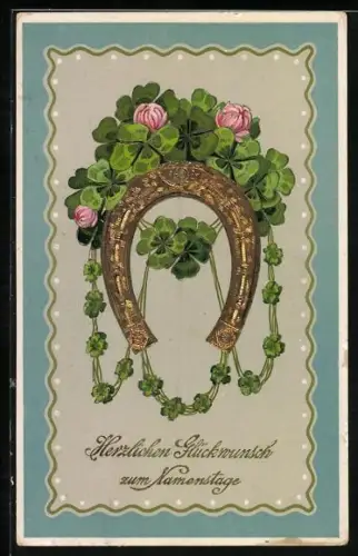 Künstler-AK Hufeisen wird von Glücksklee umrahmt, Glückwunsch zum Namenstag