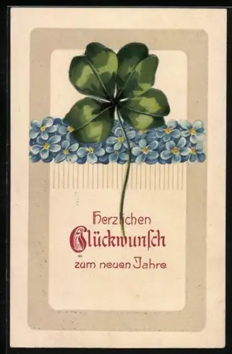 Präge-AK Kleeblatt mit Vergissmeinnicht, Herzlichen Glückwunsch zum neuen Jahre