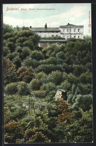 AK Bodetal /Harz, Hotel Hexentanzplatz