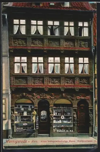 AK Wernigerode a. Harz, Altes holzgeschnitztes Haus, Breitestrasse 72