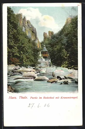 AK Thale /Harz, Partie im Bodethal mit Kronentempel