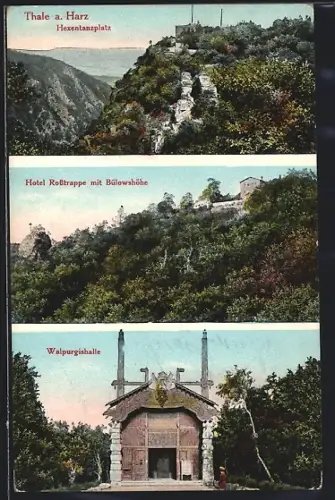 AK Thale a. Harz, Hexentanzplatz, Hotel Rosstrappe mit Bülowshöhe, Walpurgishalle