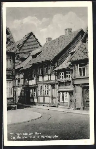 AK Wernigerode am Harz, Das kleinste Haus in Wernigerode