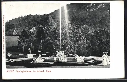 AK Ischl, Springbrunnen im kaiserlichen Park