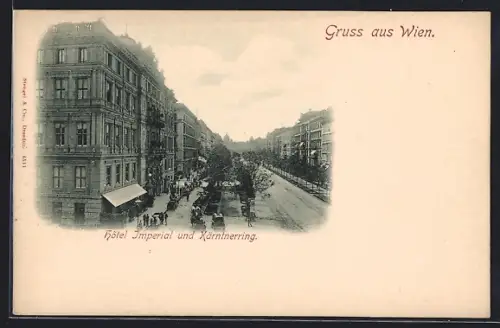 AK Wien, Hotel Imperial und Kärntnerring